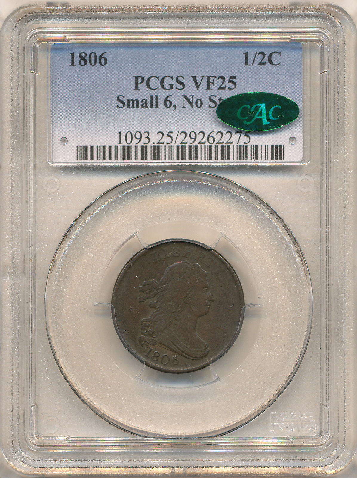 1806 0.5C HALF CENT - DRAPED BUST SMALL 6 NO STEMS C-1 PCGS VF25BROWN 29262275 CAC Obv Slab.jpg