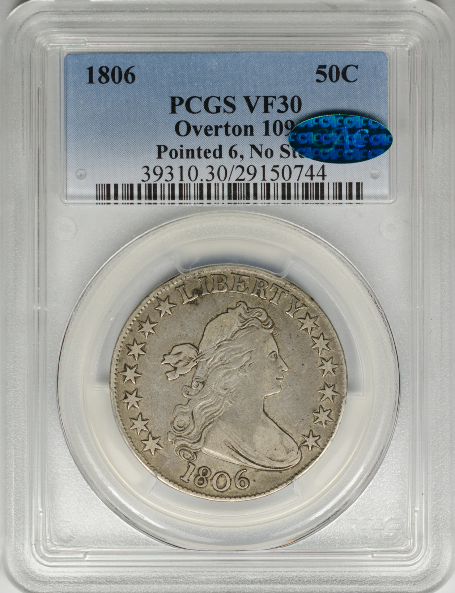 1806 50C MS 30 PCGS OVERTON 109, POINTED 6, NO STEM 29150744 CAC Obv Slab.JPG