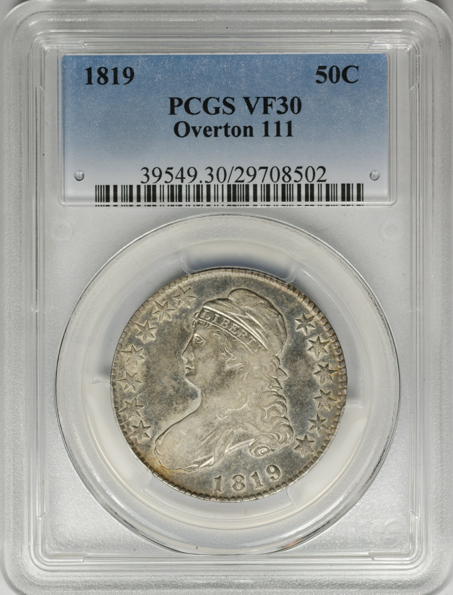 1819 50C MS30 PCGS OVERTON 111 29708502 Obv Slab.JPG