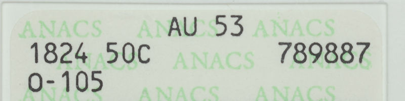 1824 anacs obv label.jpg