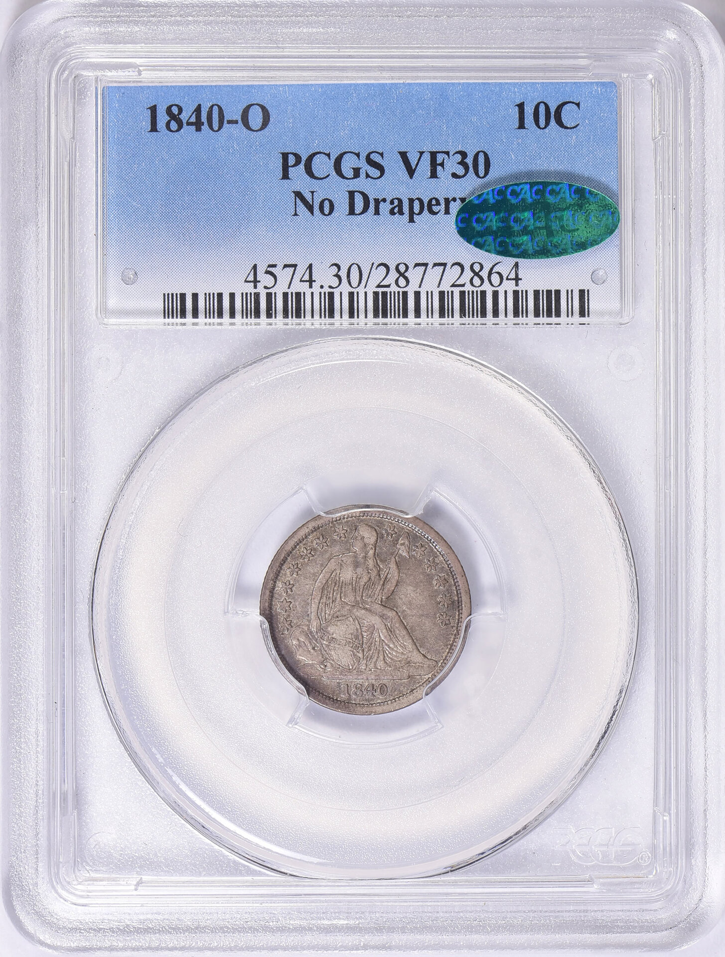 1840 O 10C DIME - SEATED LIBERTY, TYPE 2, NO DRAPERY PCGS VF30 2877286 CAC Obv Slab.jpg