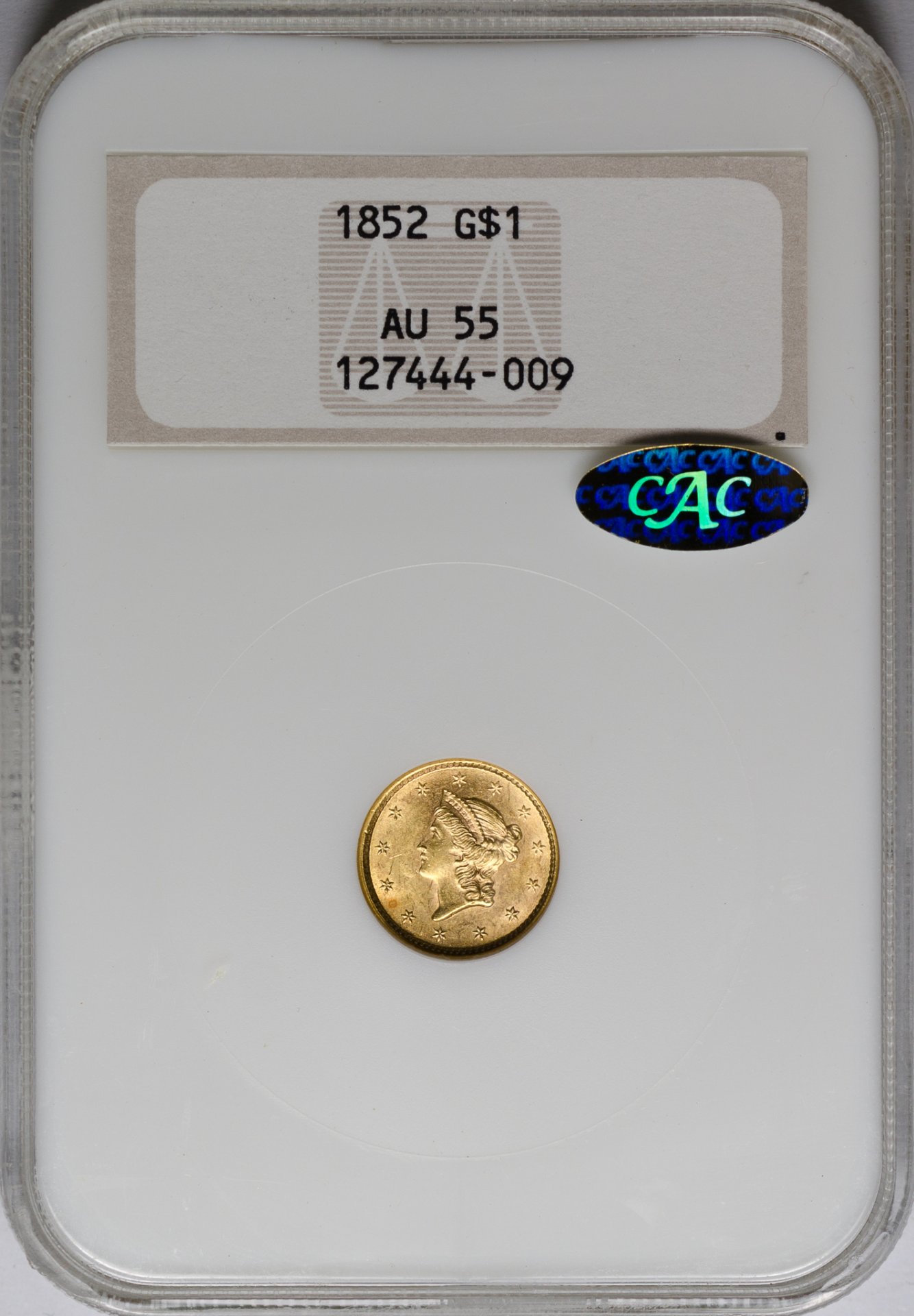 1852 G$1 GOLD DOLLAR TYPE 1 NGC AU55 127444-009 CAC gold Obv Slab.jpg