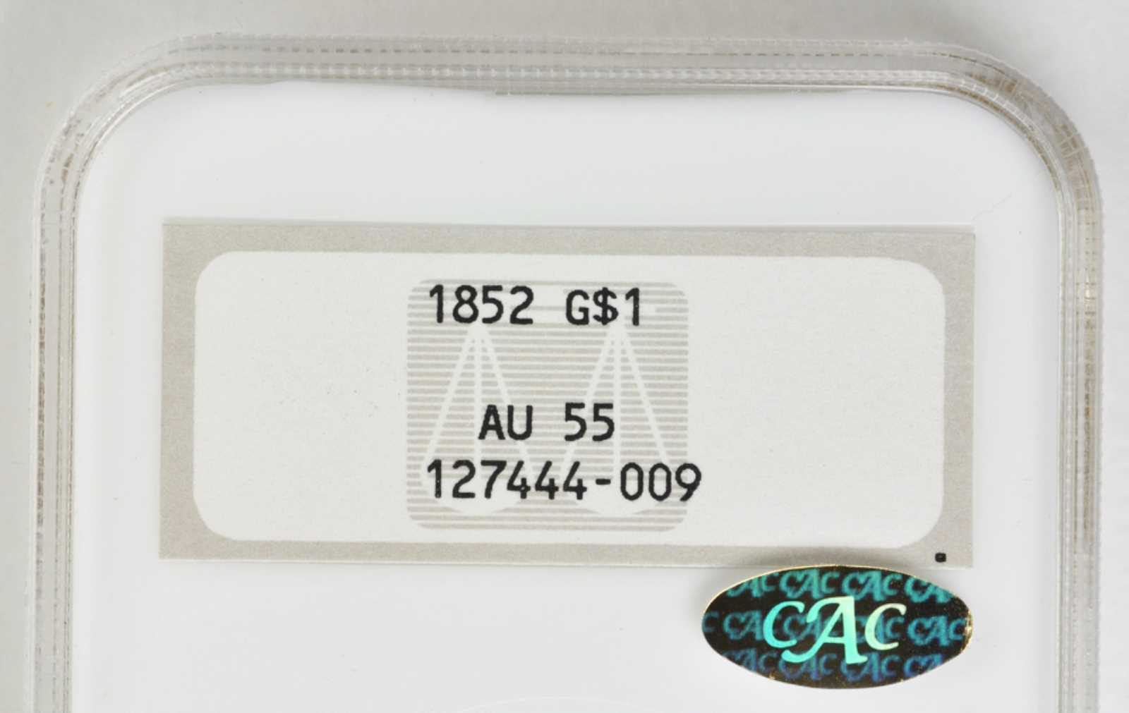 1852 Gold Dollar NGC AU55 CAC Gold Obv Slab Label Seller.jpg