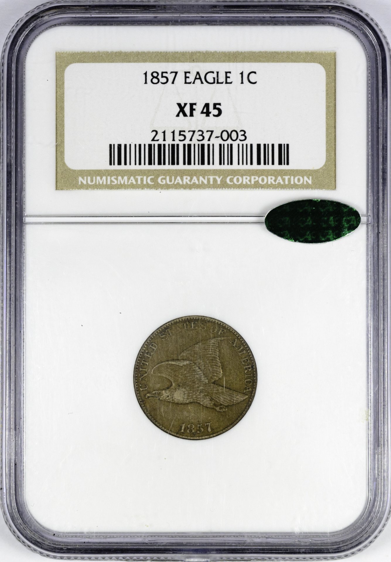 1857 1C CENT - FLYING EAGLE NGC XF45 2115737-003 CAC Obv Slab.jpg