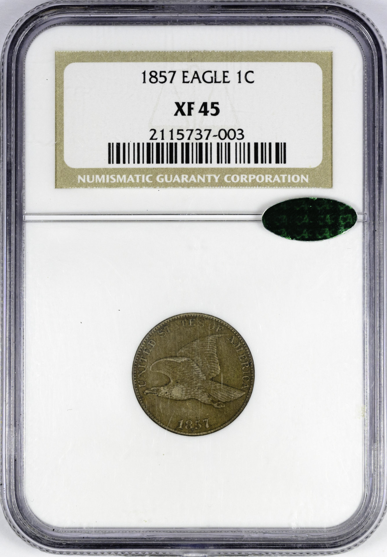 1857 1C CENT - FLYING EAGLE NGC XF45 2115737-003 CAC Obv Slab.jpg