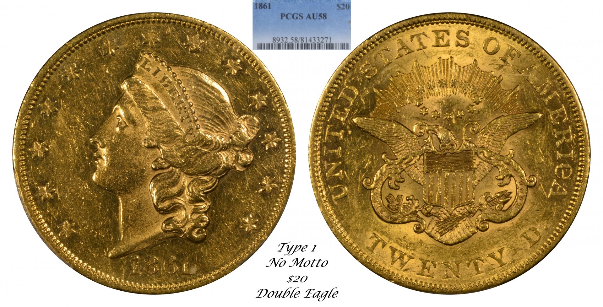 1861 $20 Type 1 No Motto Obverse-Reverse-side.jpg