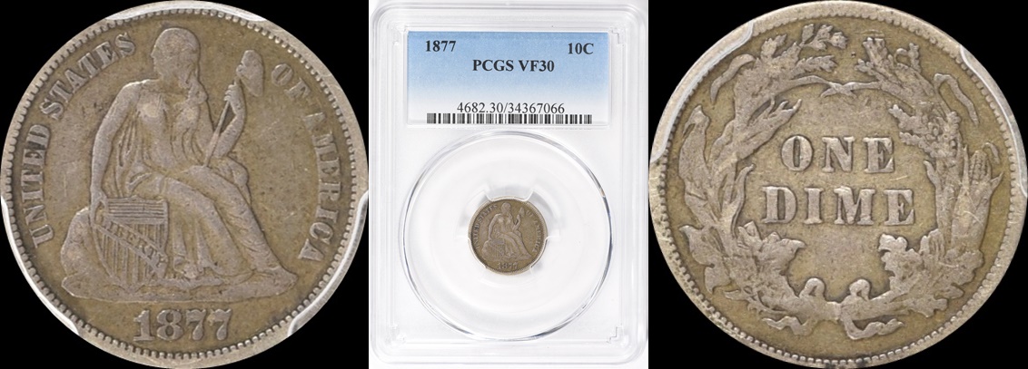 1877 Seated Liberty Dime PCGS VF-30 1a-horz.jpg