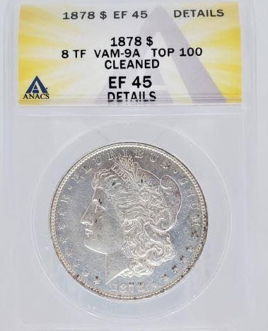 1878 8TF VAM 9A ANACS 45 Cleaned obv.jpg