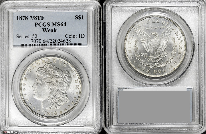 1878 Pcgs 7o8 MS-64 Weak.jpeg
