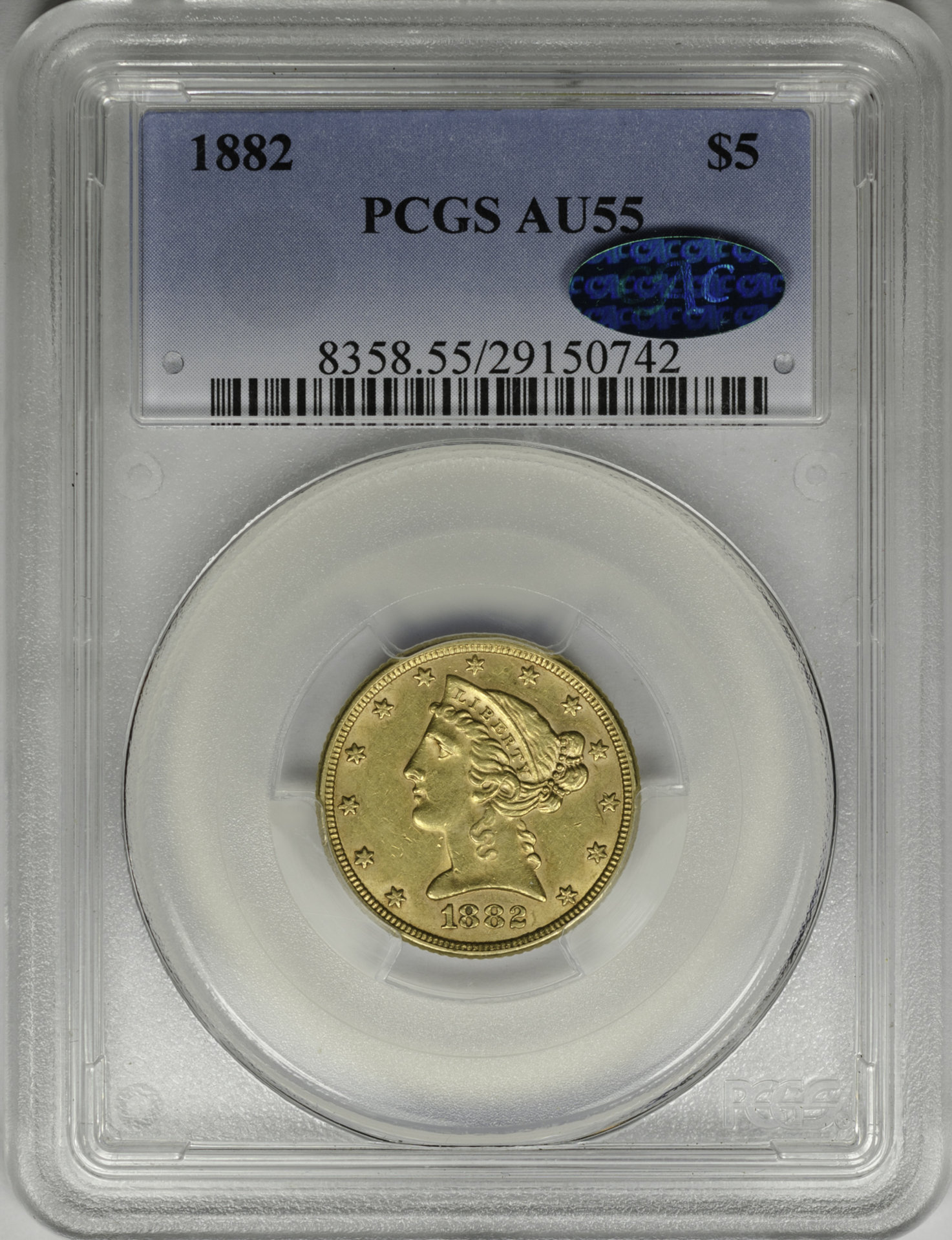 1882 G$5 MS55 PCGS 29150742 CAC Obv Slab.JPG