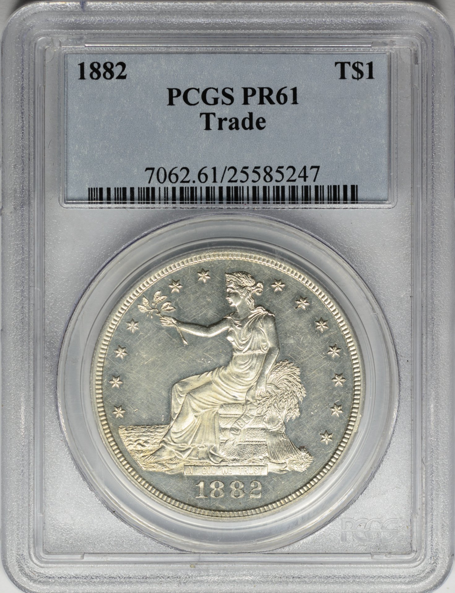 1882 T$1 PF61 PCGS TRADE 25585247 Obv Slab.JPG