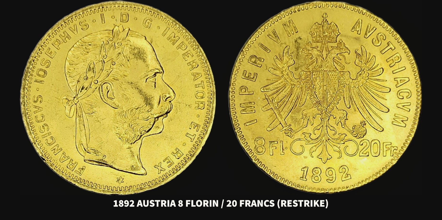 Austria 20 Francs/8 Florin (restrike) Coin Talk
