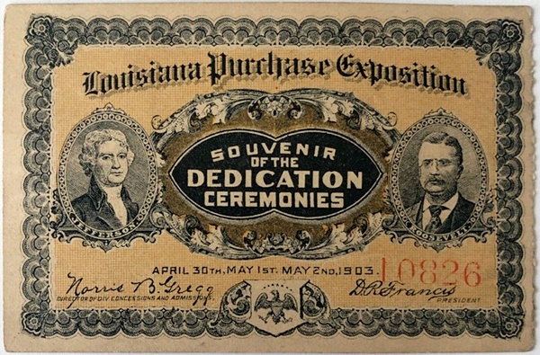 1903LouisianaPurchaseExpositionDedicationTicketFront.jpg