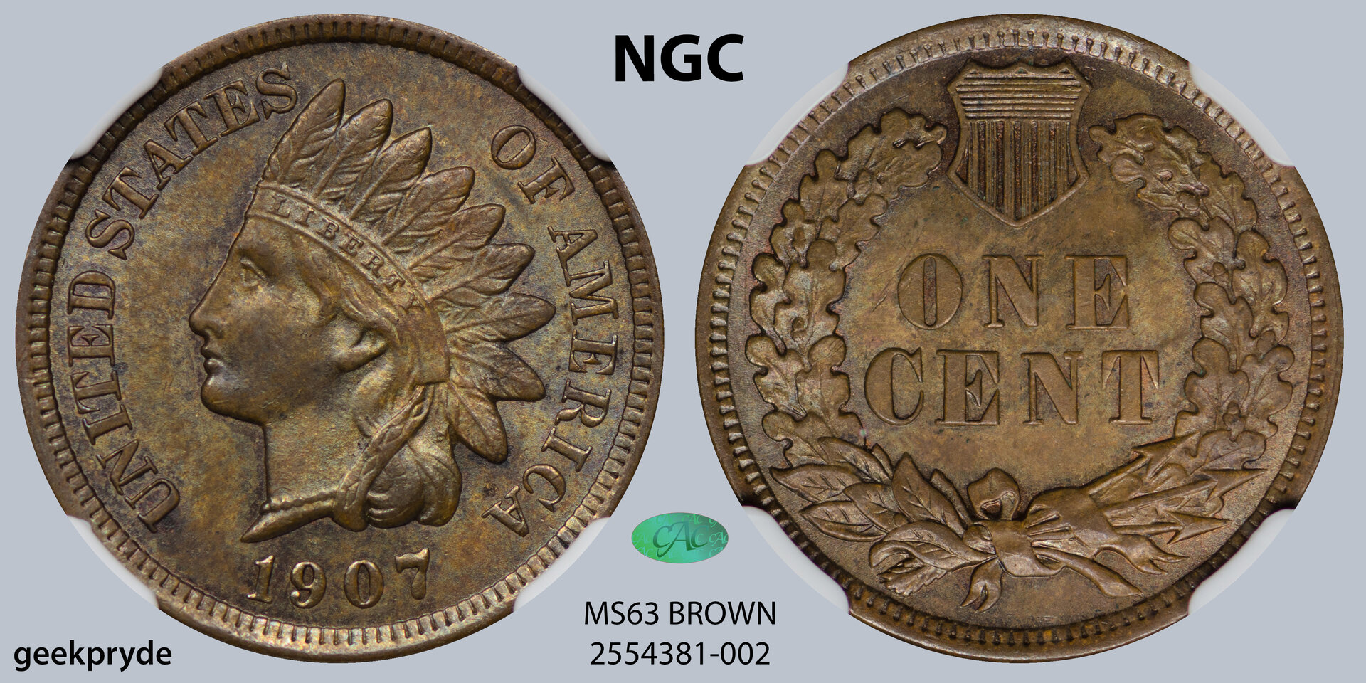 1907 1C CENT - INDIAN HEAD, TYPE 3, BRONZE NGC MS63 BROWN 2554381-002 CAC 2024 template GRAY.jpg