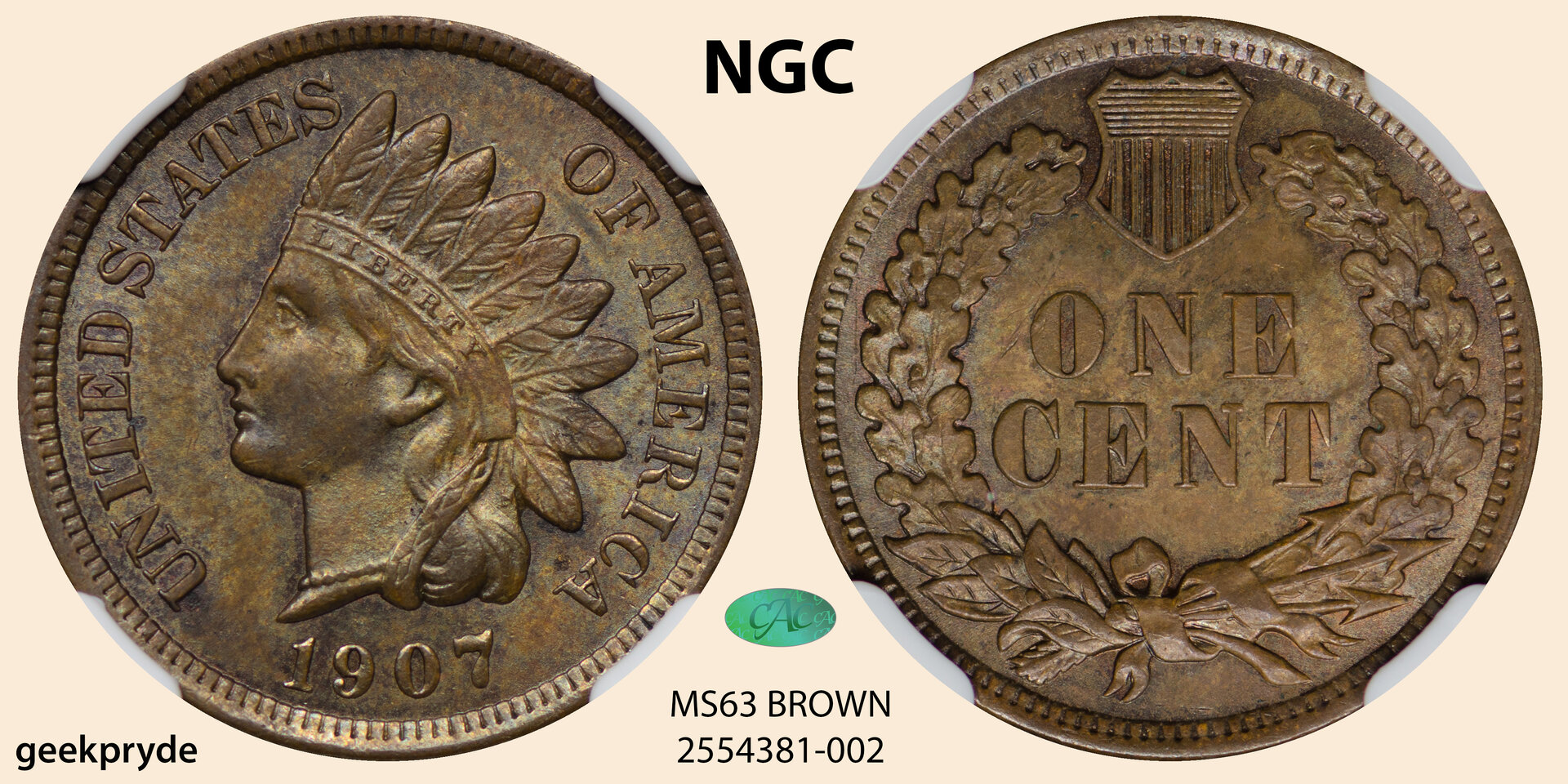 1907 1C CENT - INDIAN HEAD, TYPE 3, BRONZE NGC MS63 BROWN 2554381-002 CAC 2024 template IVORY.jpg