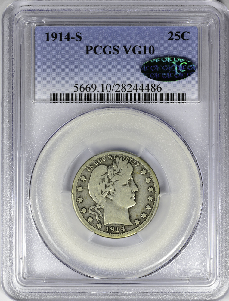 1914 S 25C VG10 PCGS 28244486 CAC Obv Slab.jpg
