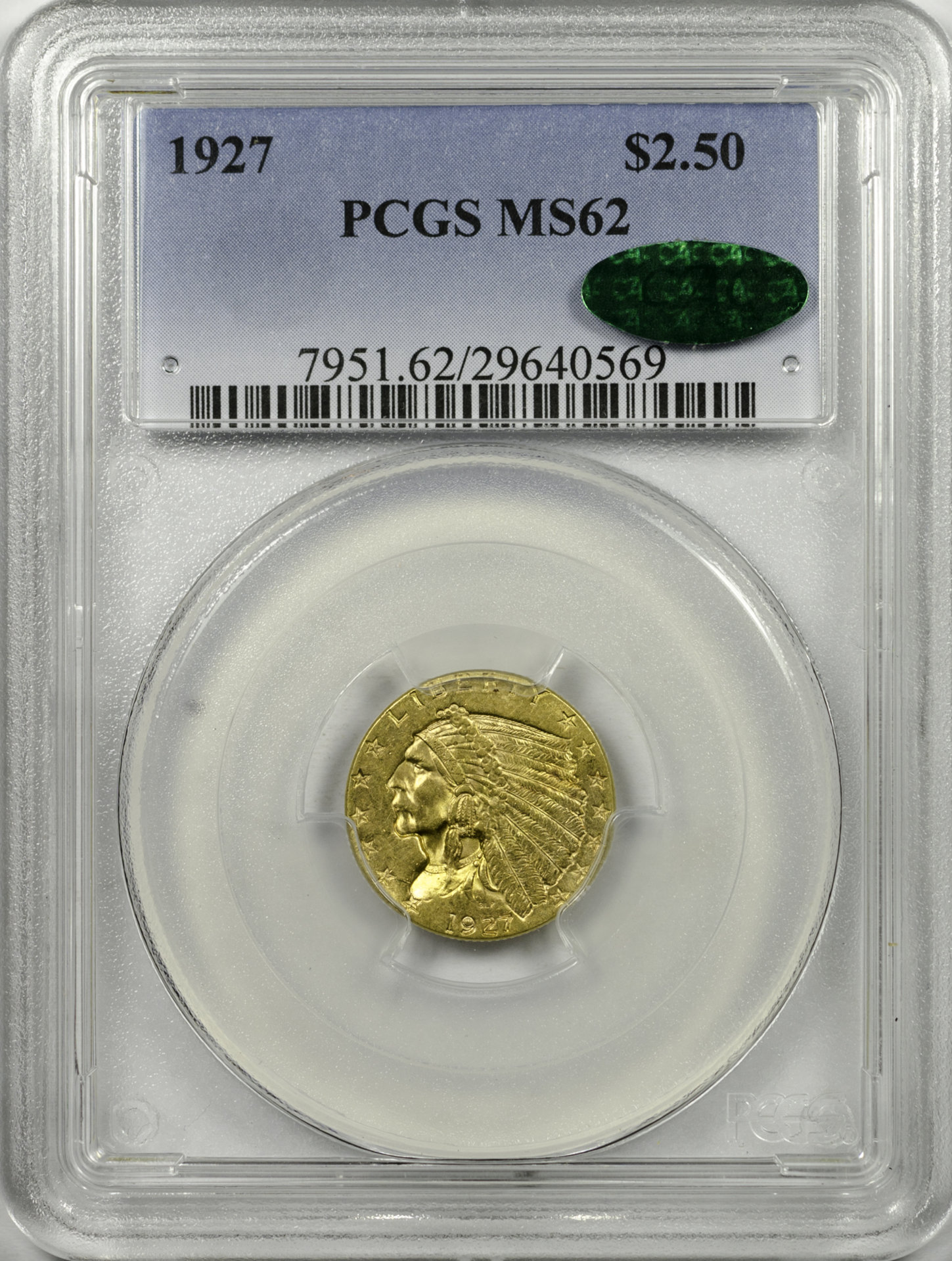 1927 $G2.5 QUARTER EAGLE - INDIAN HEAD PCGS MS62 29640569 CAC Obv Slab.JPG