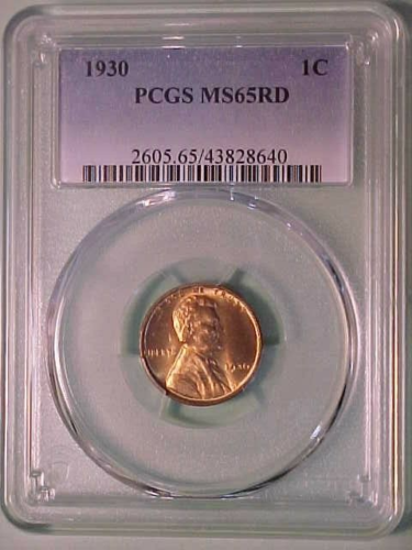 1930P 1C MS65 RD PCGS 43828640 Slab Obverse (mscoins).png