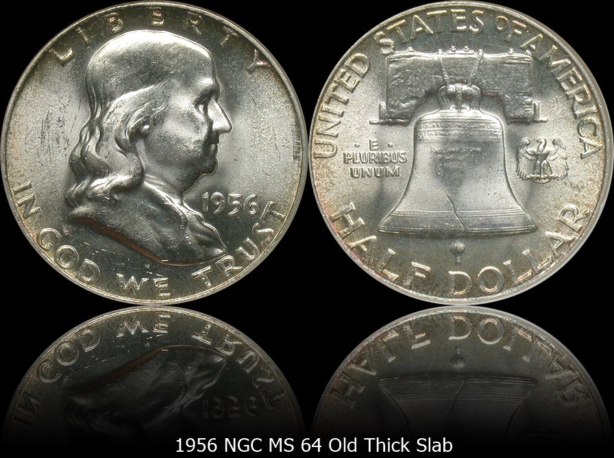 1956 NGC MS64 Old Thick Slab 3-horz.jpg