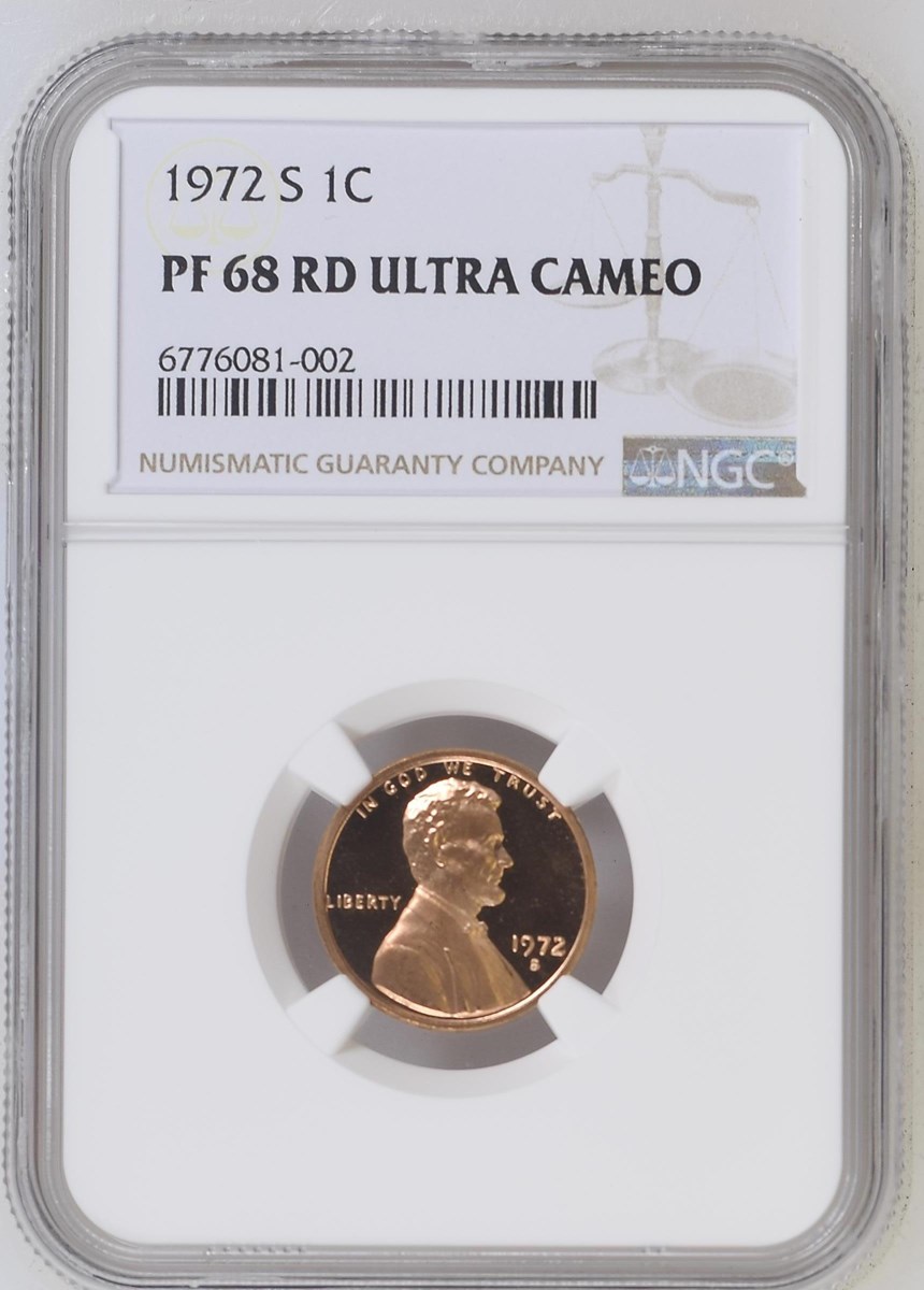 1972S 1C PF68 RD Ultra Cameo NGC 6776081-003 Slab Obverse.jpg