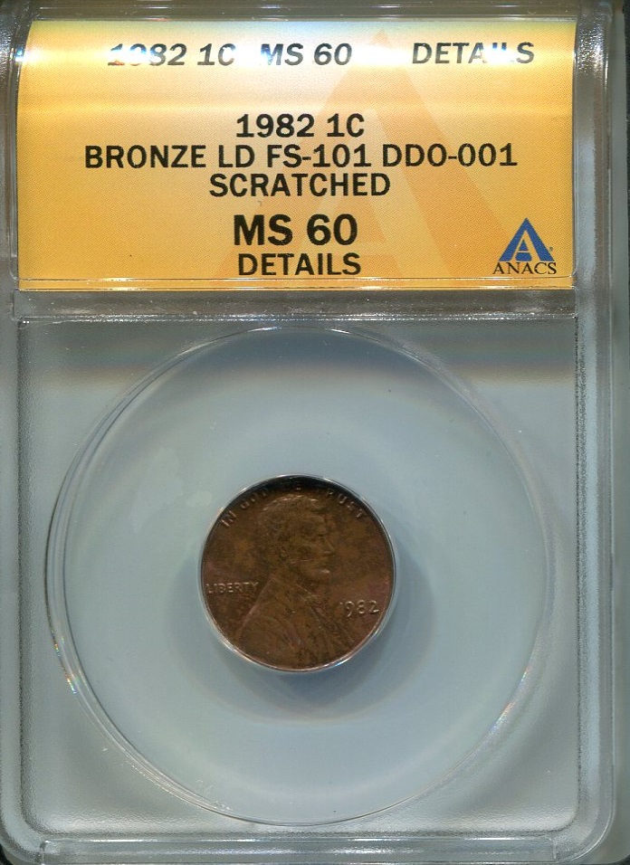 1982 Bronze LD FS-101 DDO-001 ANACS MS60 Details 1.jpg