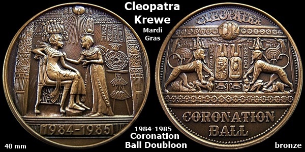 1985CleopatraCoronationMardiGrasDubloonGallery.jpg