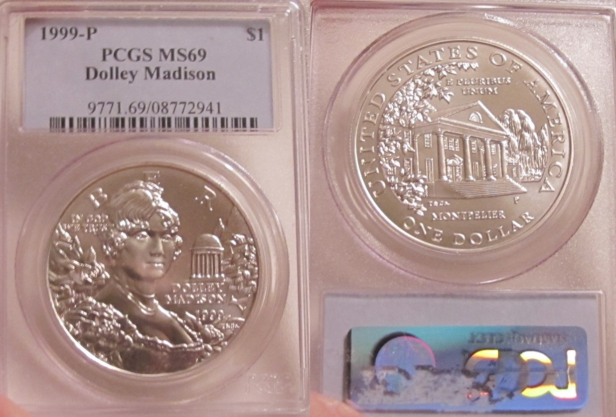 1999-P PCGS MS69 Dolley Madison.jpg