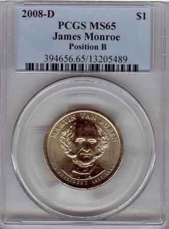2008-D Van Buren Labeled as James Monroe 13205489 PCGS MS65 Slab ObvW.jpg