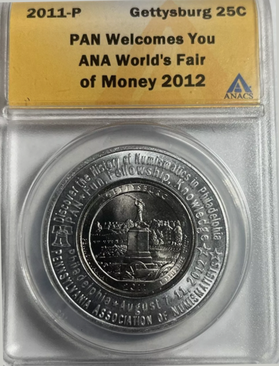 2011-P QUARTER ANACS GRADED SAMPLE SLAB PAN WELCOMES YOU TO THE ANA WFOM 2012 a.png