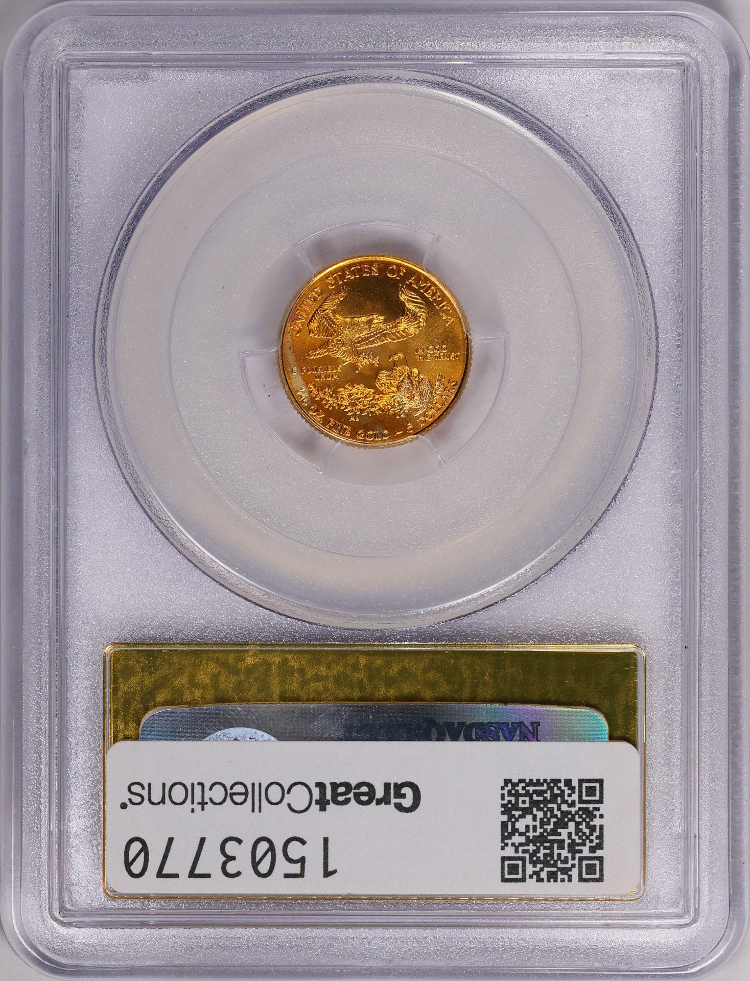 2015 $5 Tenth-Ounce Gold American Eagle PCGS MS70 31532235 (Gold Foil Label) Revc Slab GC.jpg