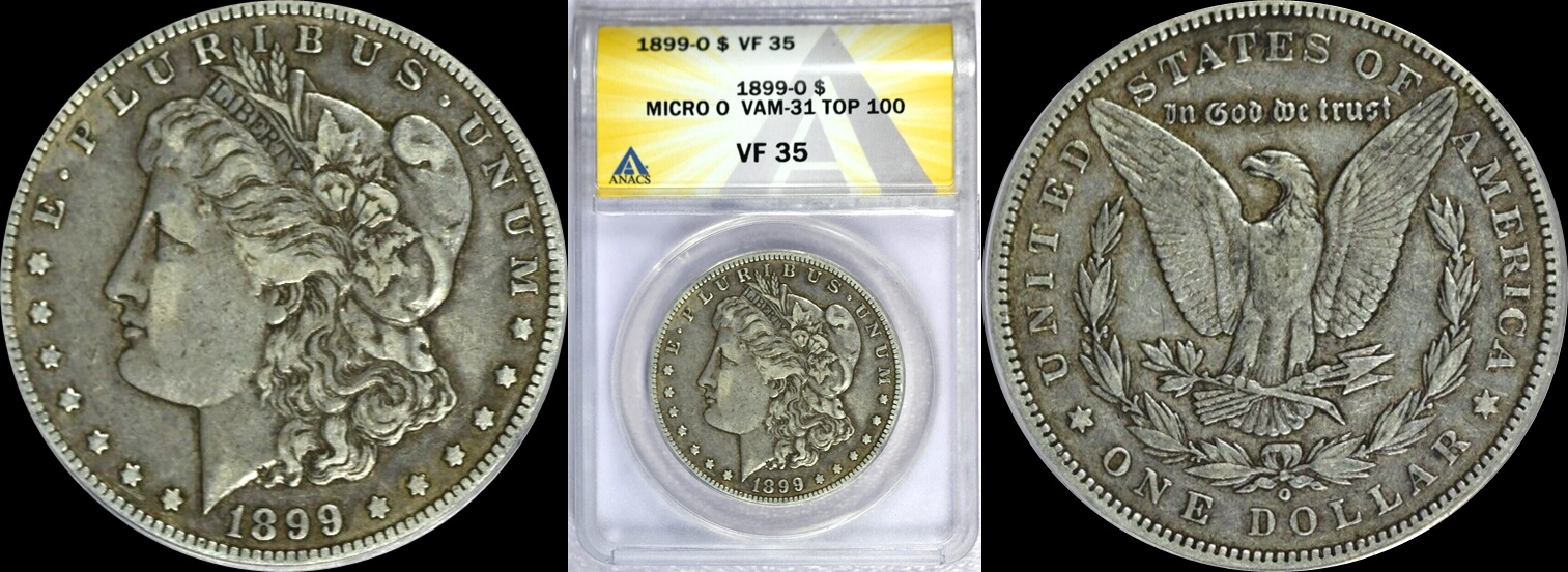 4fYb0MMYTJKyc2MilH8m_1899-O ANACS VF 35 Top 100 VAM-31 Micro O Morgan Silver Dollar 1a-horz.jpg