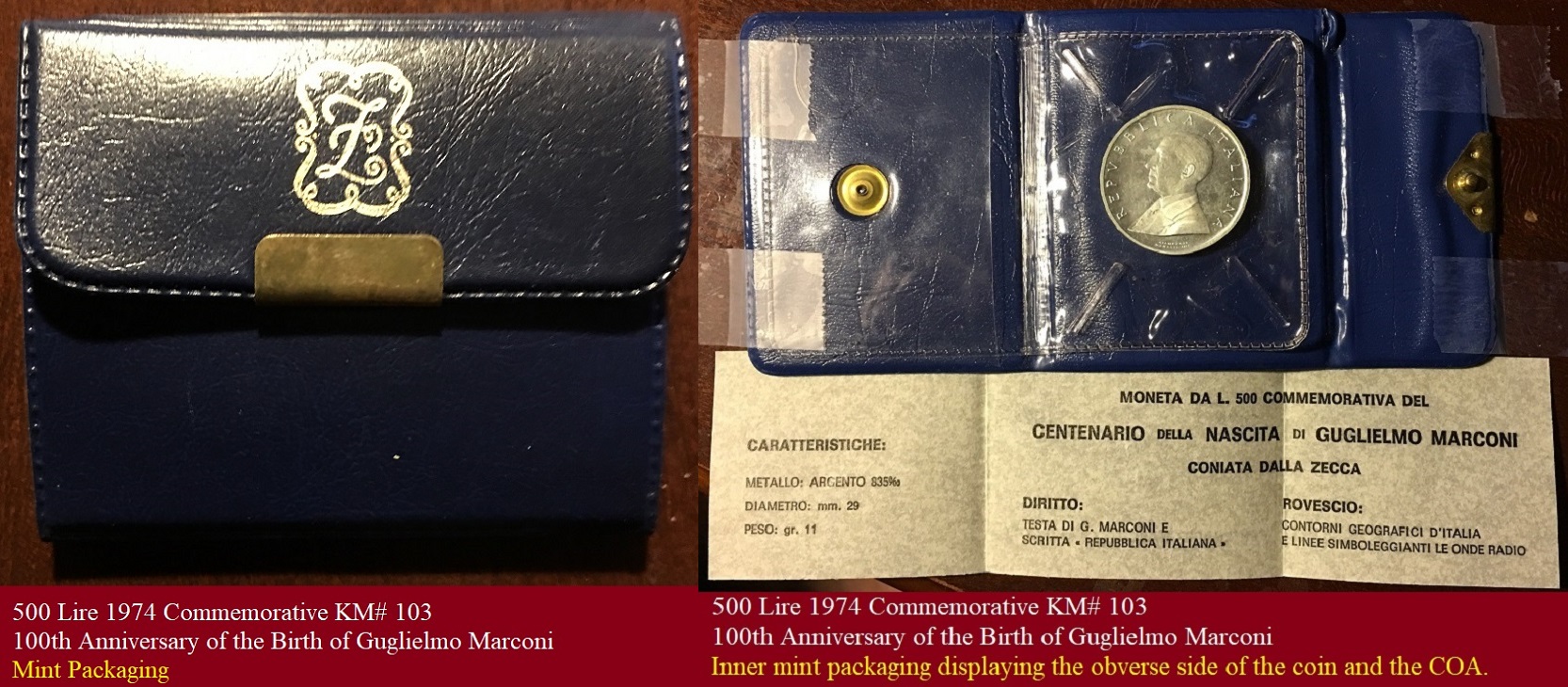 500 Lire 1974 Comm KM# 103 100th Anniversary Birth of Guglielmo Marconi - Mint Packaging.jpg