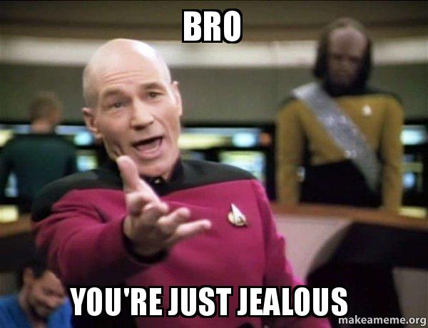 bro-youre-just.jpg
