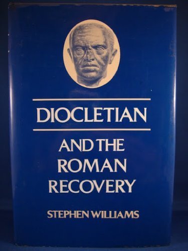 Diocletian & the Roman Recovery.jpg