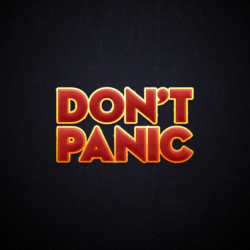 Dont Panic.jpeg