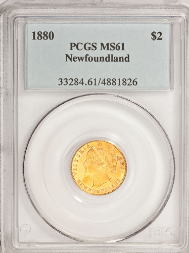 G$2 Newfoundland 1880 MS61 PCGS Obv Slab 4881826 374 x 500 px.jpg