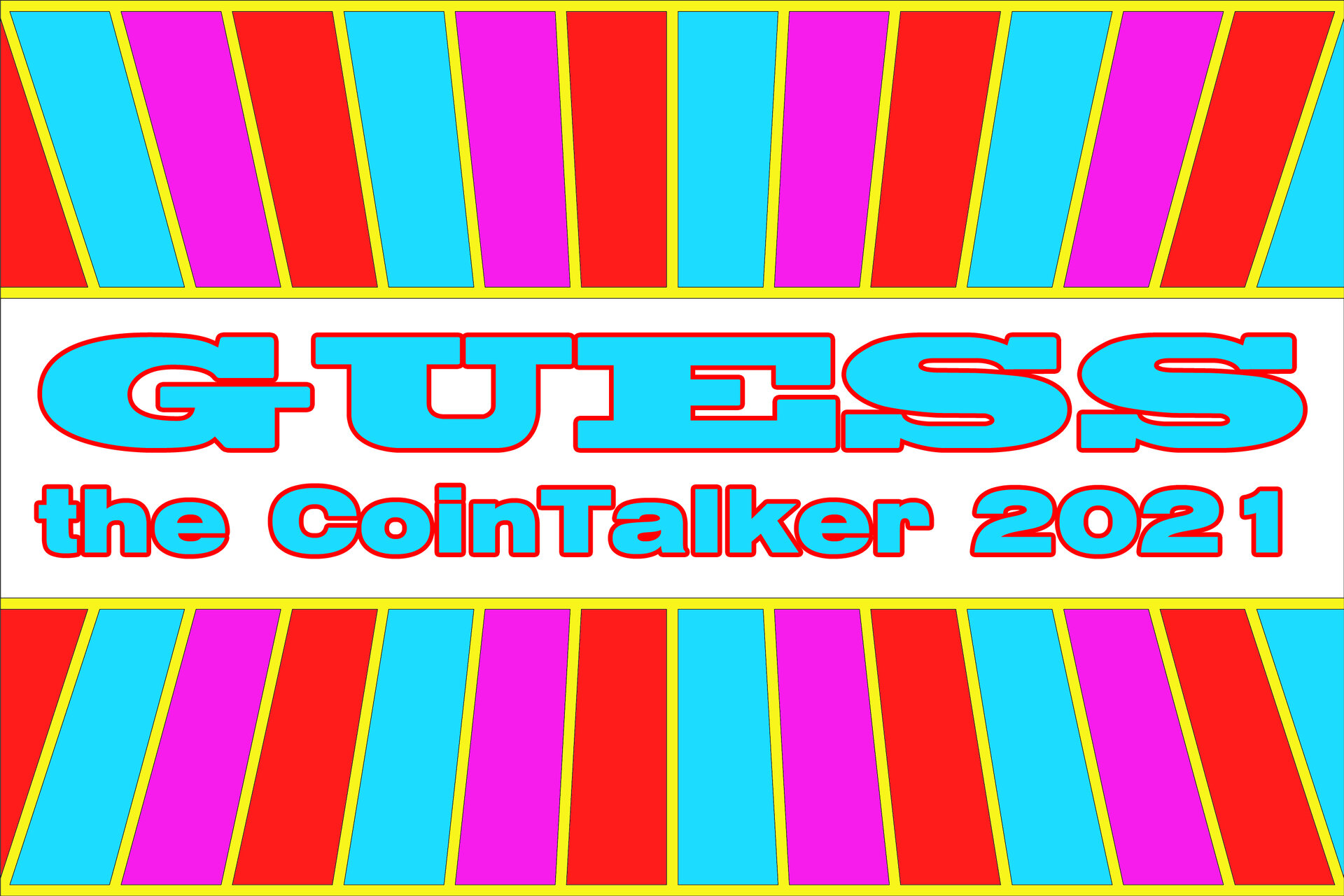 Guess the CoinTalker 2021.jpg