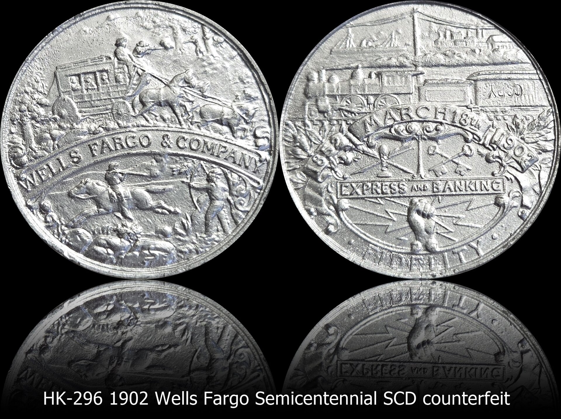 HK-296 1902 Wells Fargo Semicentennial SCD counterfeit 3.jpg