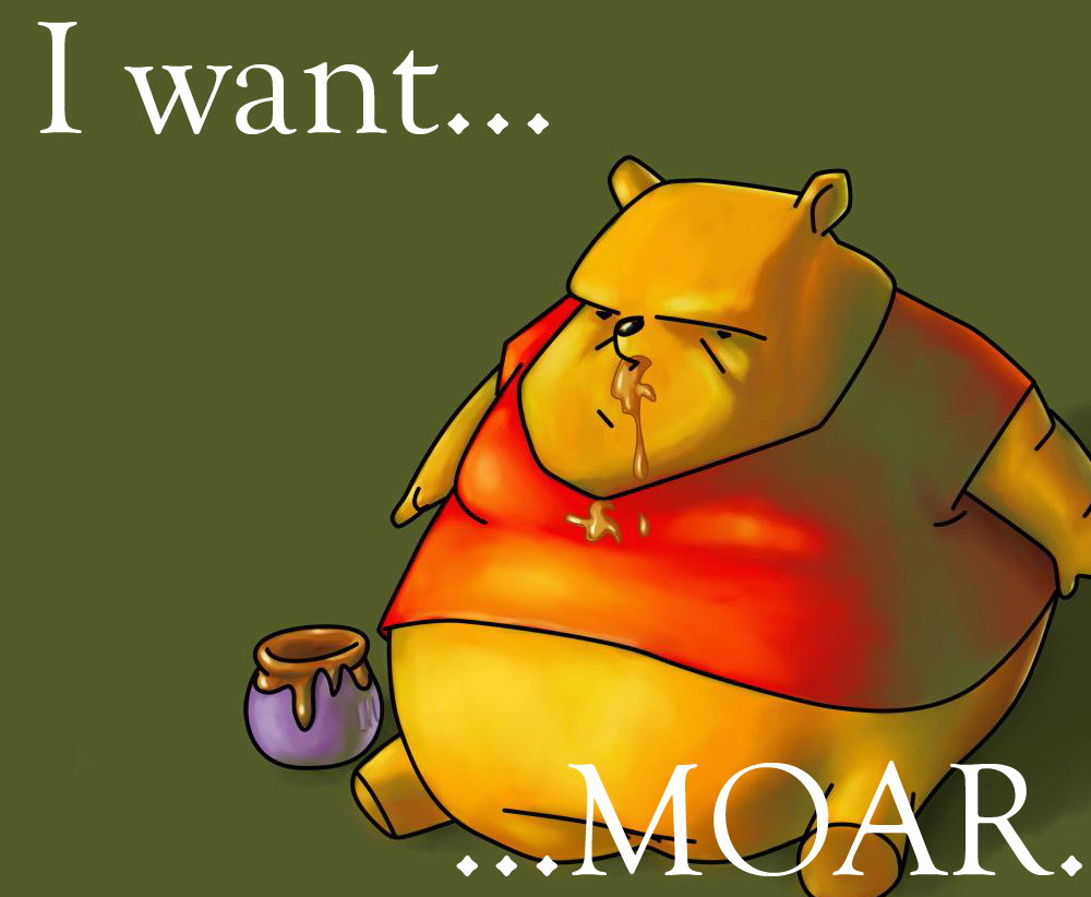 i-want-moar-winnie-ourson-266b1f5.jpg