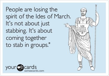 Ides of March Funny.jpg
