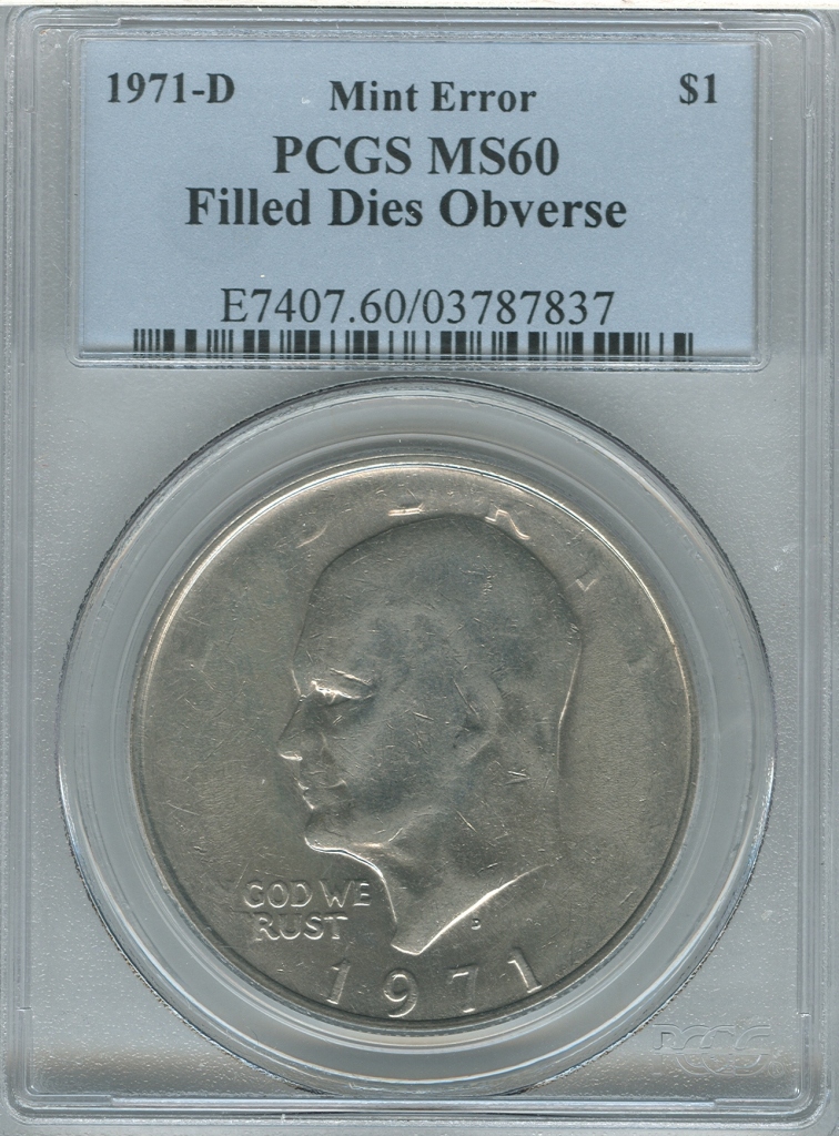 IKE 1971-D Filled Dies Obverse 03787837 PCGS MS60 Slab ObvD.jpg