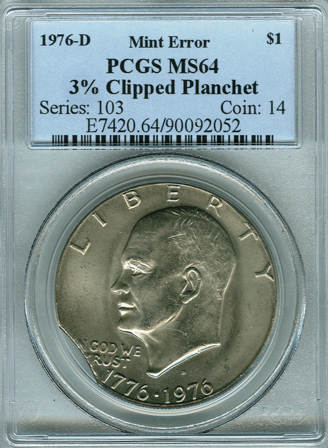 IKE 1976-D 3% Clip 90092052 PCGS MS64 Slab Obv.jpg