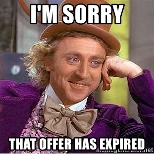im-sorry-that-offer-has-expired.jpg