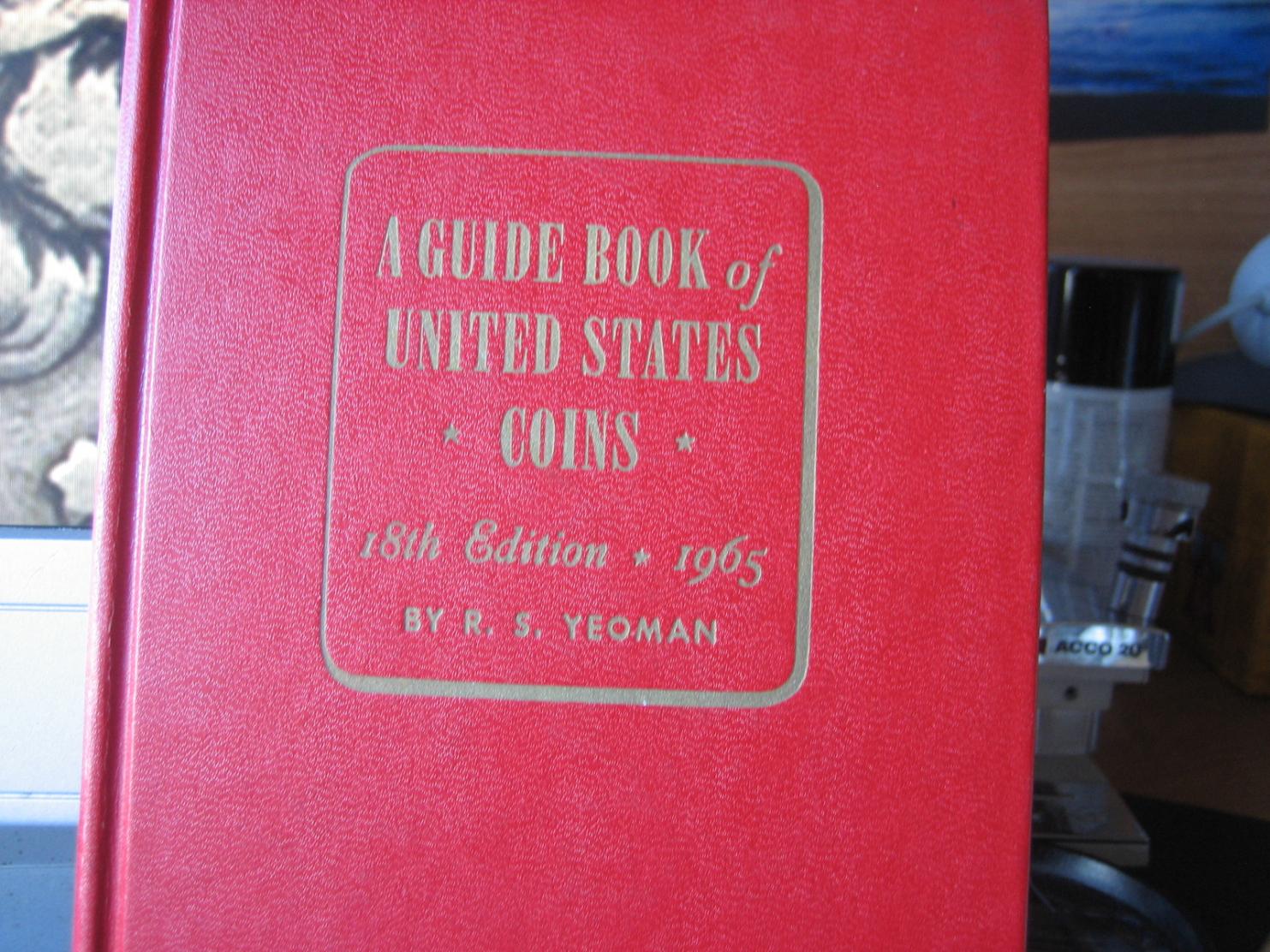 A Guide Book of United States Coins 20th Edition 1967 R. S. Yeoman
