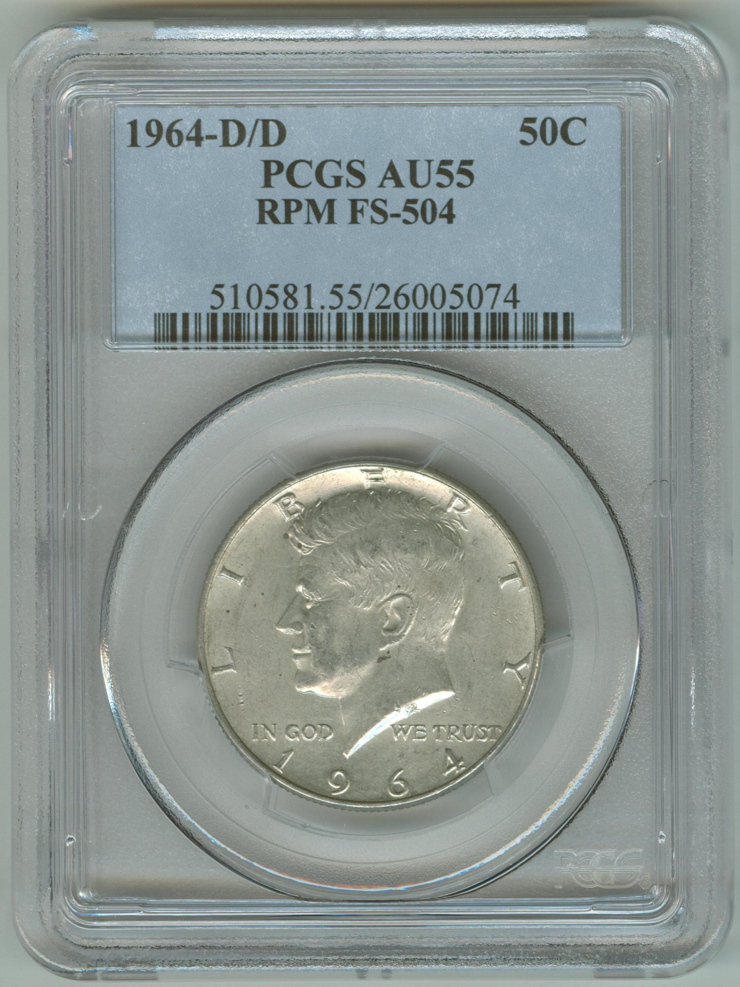 Kennedy 1964-D RPM FS-504 26005074 PCGS AU55 Slab Obv.jpg
