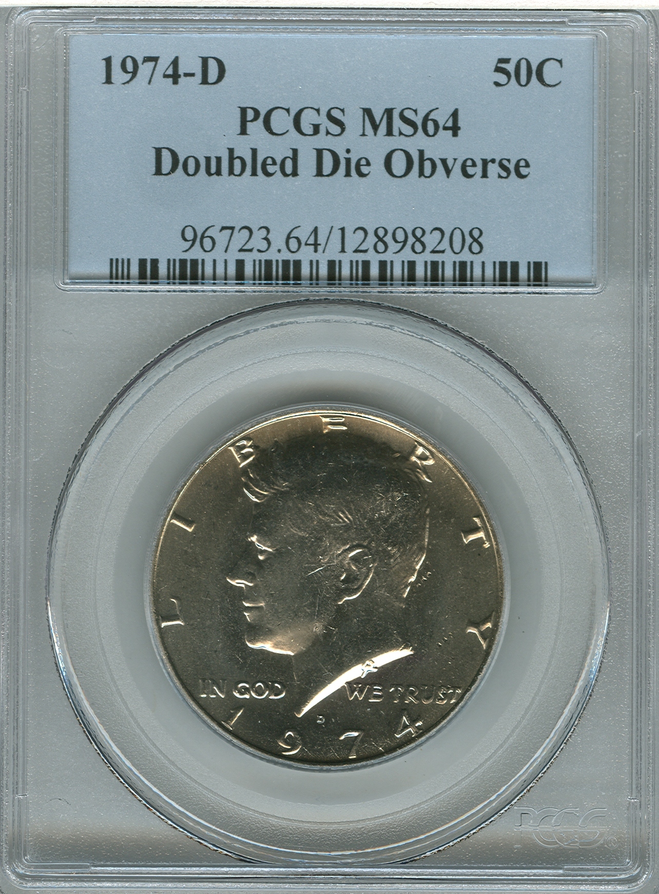Kennedy 1974-D DDO 12898208 PCGS MS64 Slab Obv.jpg