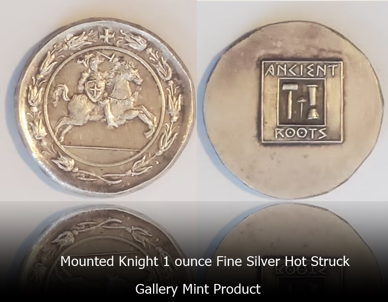 Mounted Knight 1 ounce Fine Silver Hot Struck S#.jpg