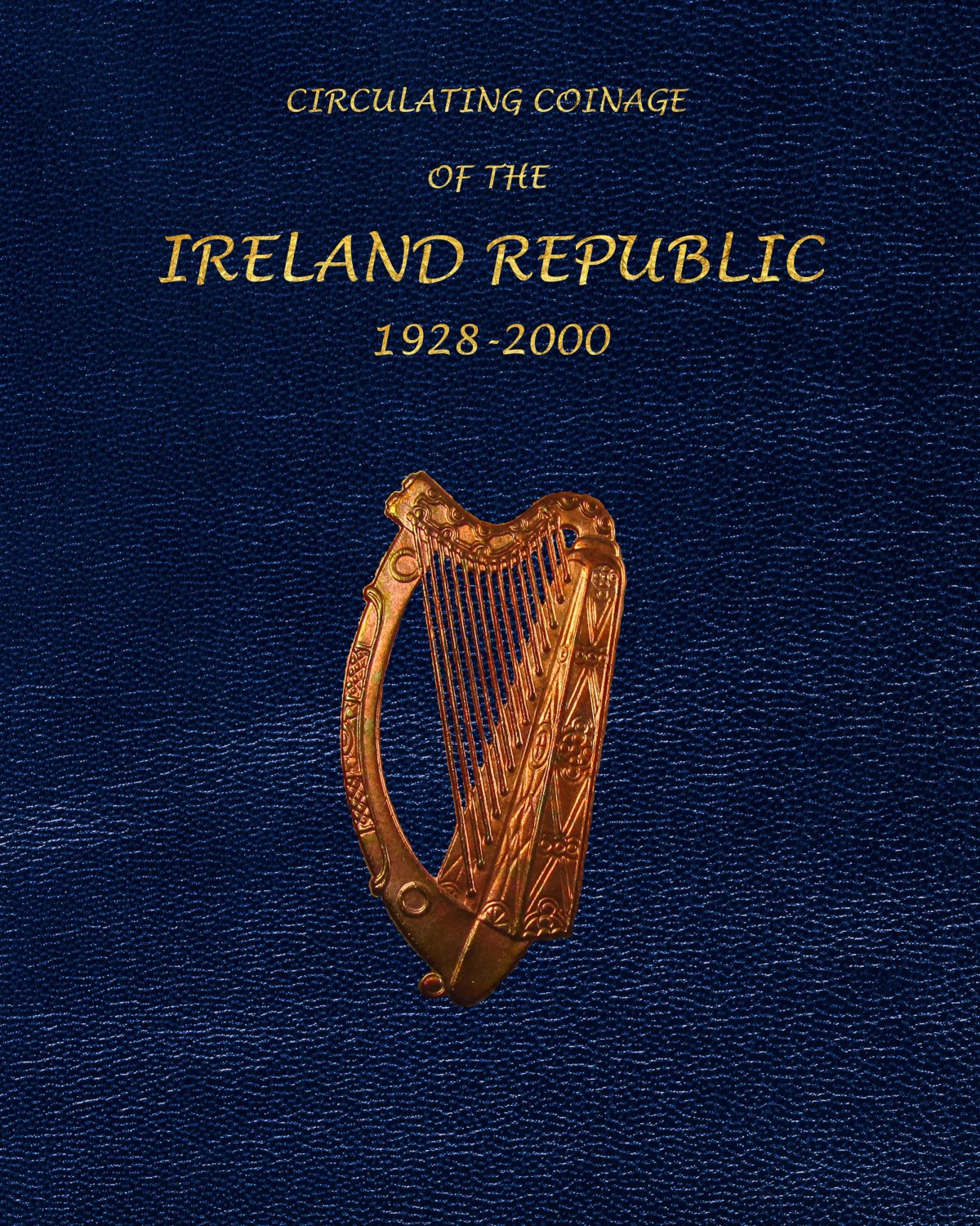 REPUBLIC OF IRELAND COINAGE 1928-2000 FULL SIZE-01.jpg
