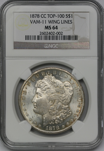 S$1 1878-CC MS64 NGC VAM-11 Top 100 Wing Lines Obv Slab.JPG