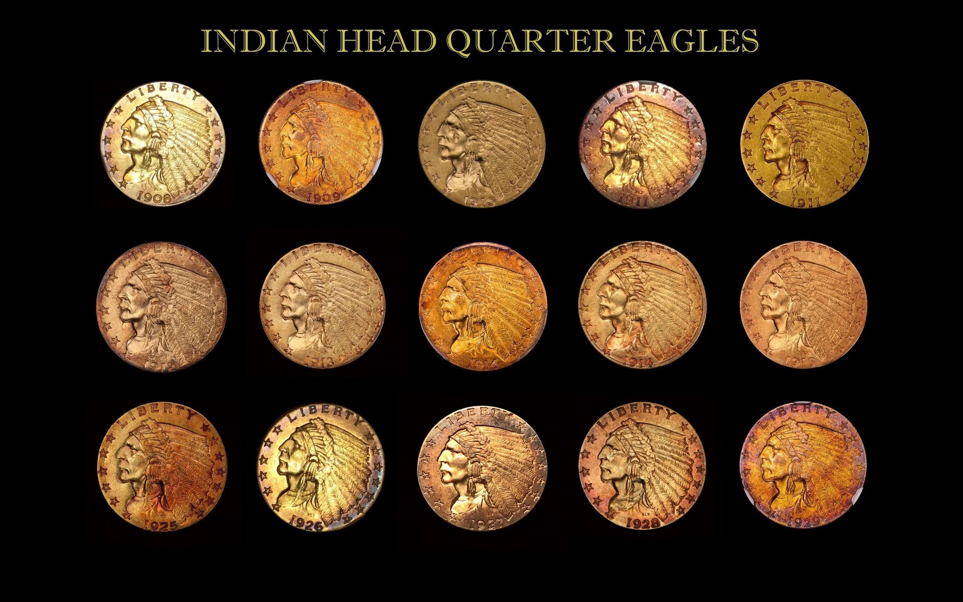 Toned Gold Indian Head Coin Collection Obverse updated 2017108.jpg